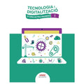 TECNOLOGIA I DIGITALITZACIÓ I