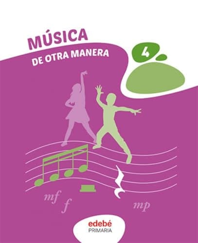 Música 4, Primaria, De otra manera