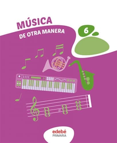 Música 6, Primaria, De otra manera