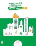 Geografía e Historia, 2 ESO, Secundaria, De otra manera