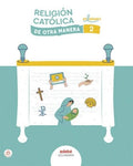 Religión Católica, 2 ESO, Secundaria, Enlazados, De otra manera