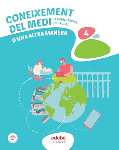 Coneixement del Medi Natural, Social i Cultural 4, Primària, D'una altra manera