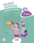 Religió Catòlica 4, Primària, Lligams, D'una altra manera
