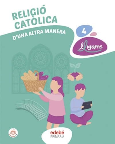 Religió Catòlica 4, Primària, Lligams, D'una altra manera