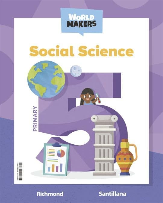 SOCIAL SCIENCE ST 5ºEP 22 WORLD MAKERS
