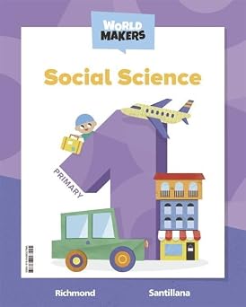 SOCIAL SCIENCE 1º PRIMARY STUDENT BOOK MAKING WORLDS ED 2022