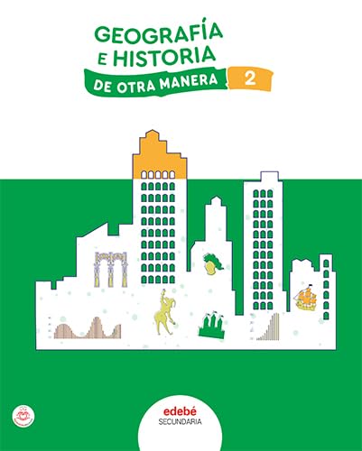 GEOGRAFIA E HISTORIA 2 (De otra Manera)