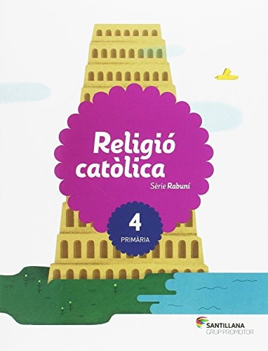 Religió católica, 4 Primària Sèrie Rabuní