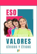 EDUCACIÓN EN VALORES CÍVICOS Y ÉTICOS