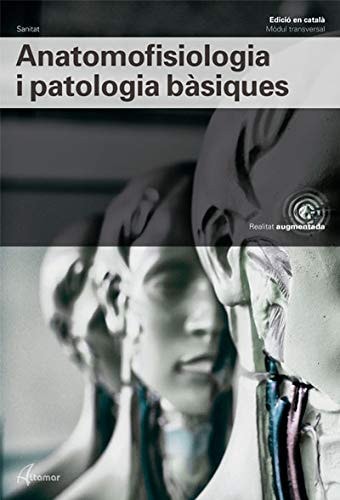Anatomofisiología i patologia bàsiques