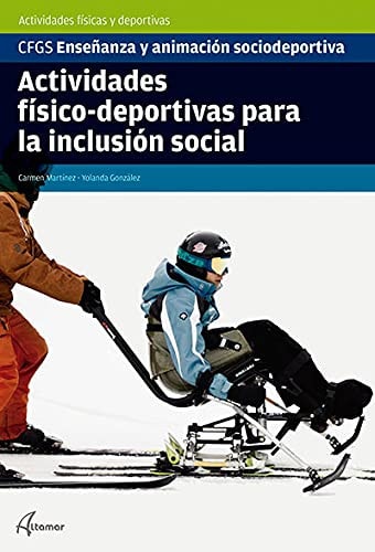 Actividades físico-deportivas para la inclusión social