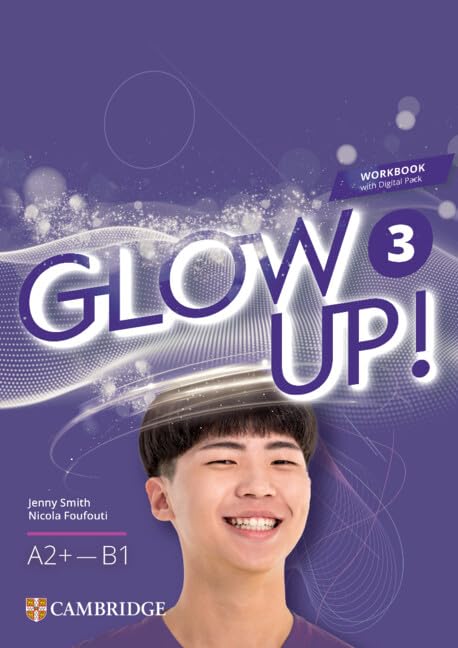 Glow Up! Level 3 Workbook with Digital Pack