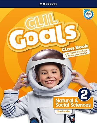 NATURAL & SOCIAL SCIENCE 2º PRIMARIA CLASS BOOK (CLIL GOALS)