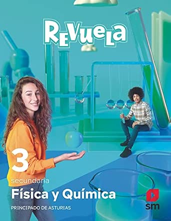 FÍSICA Y QUÍMICA 3º ESO PROYECTO REVUELA ASTURIA ED 2022 MEC