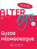 Alter Ego Niveau 3 Guide Pedagogique