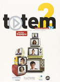 Totem 2 méthode de français, A2 : version Espagne
