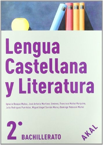 Lengua Castellana y Literatura 2o Bach.