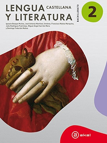 Lengua castellana y literatura, 2o Bachillerato