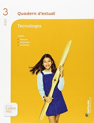 Tecnologia, 3 ESO. Quadern d'estudi