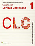 Cuaderno Lengua Castellana 1 Módulo de Comunicación y Sociedad I