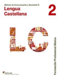 Lengua castellana 2, Módulo de Comunicación y Sociedad II