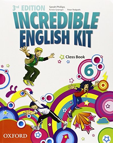 Incredible English Kit 6 Class book