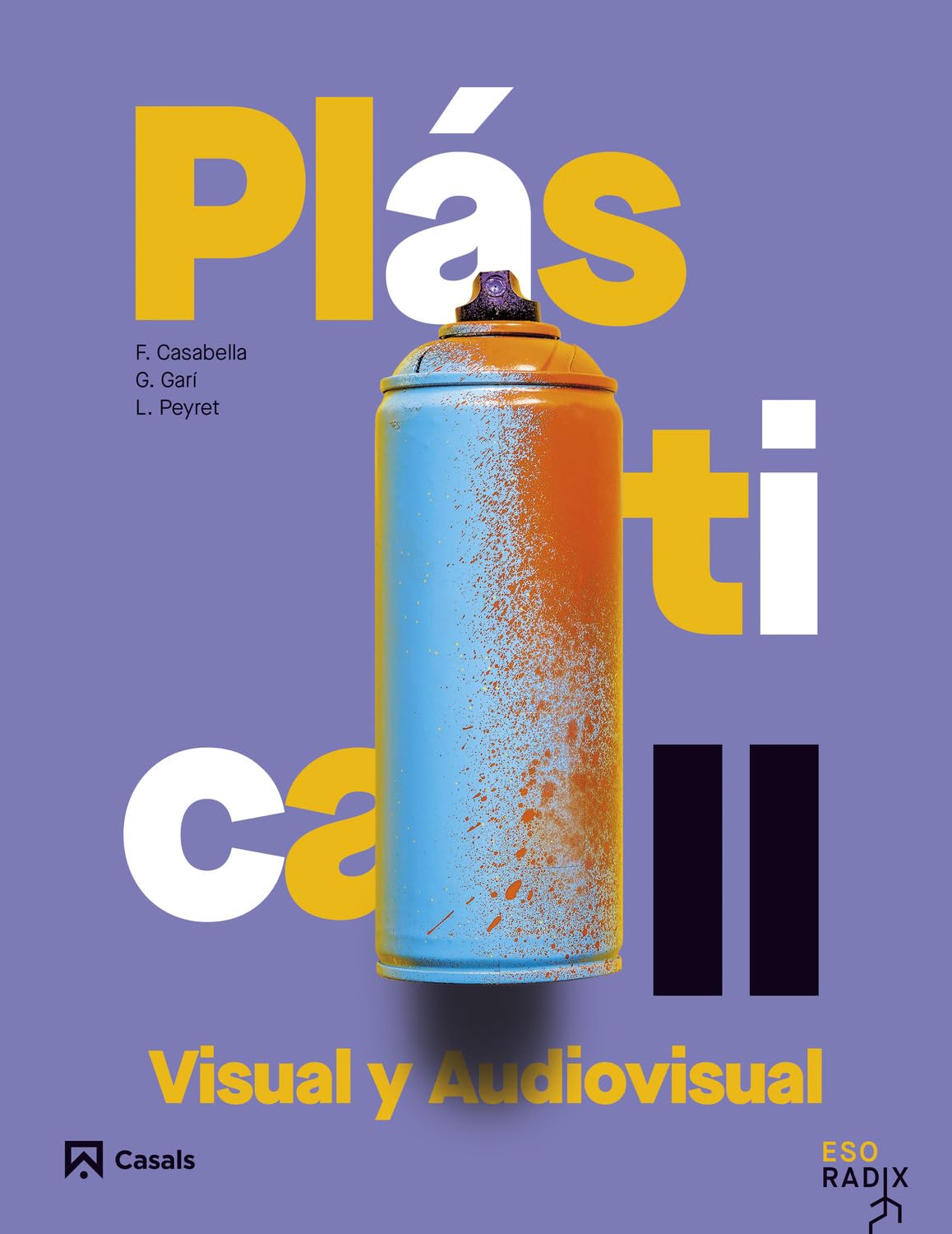 Plástica, Visual y Audiovisual II RADIX (RADIX ESP)