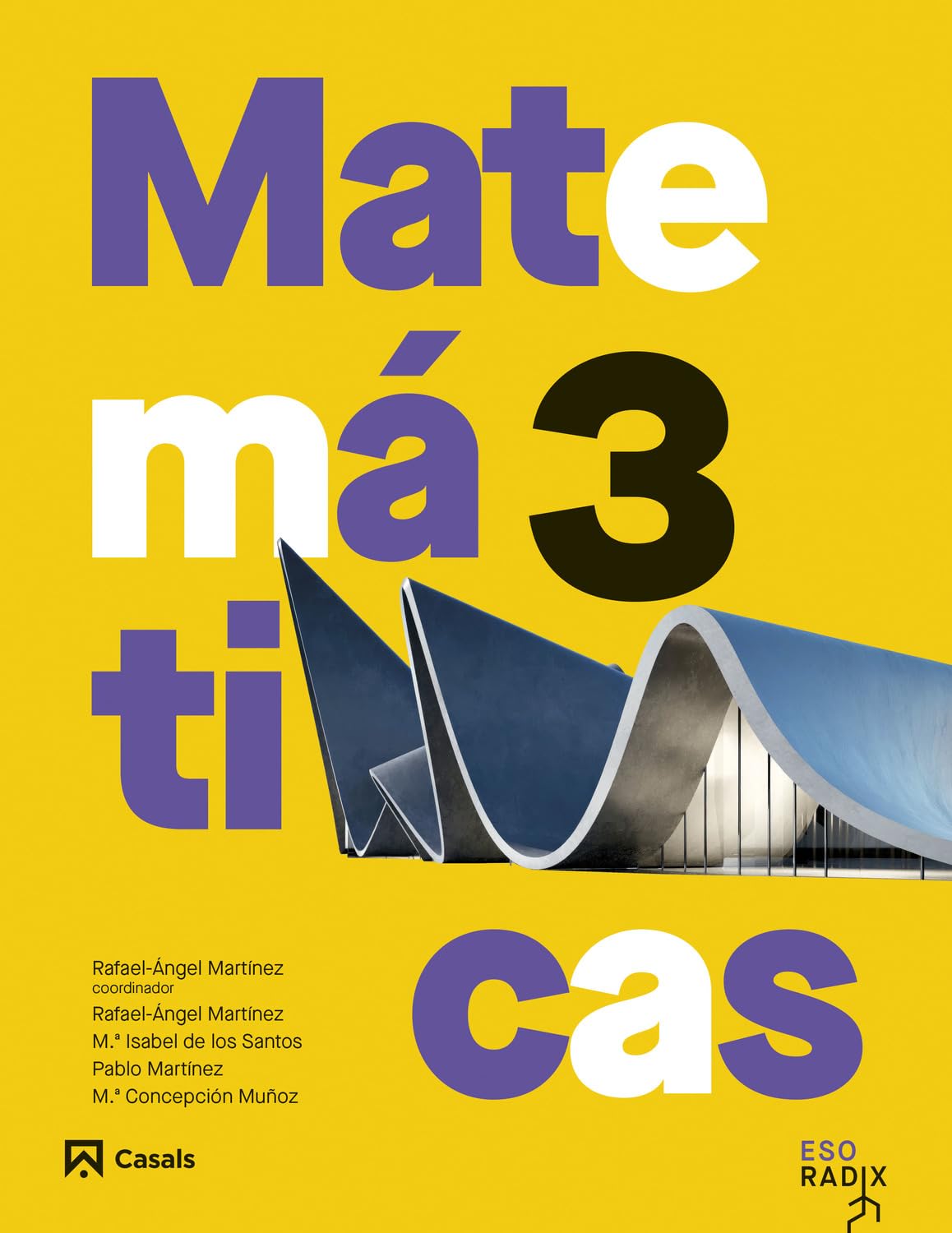 Matemáticas 3 ESO RADIX (RADIX ESP)