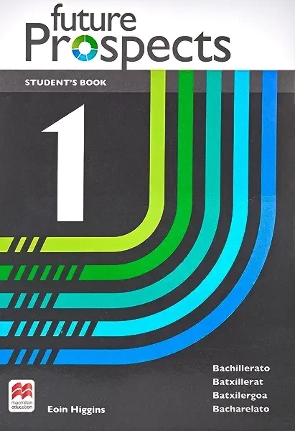 FUTURE PROSPECTS 1 Student's book