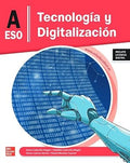Tecnología y Digitalización A ESO