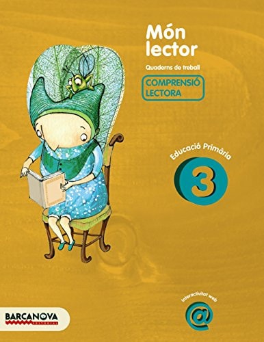 Món lector 3 Quadern de treball de Comprensió lectora