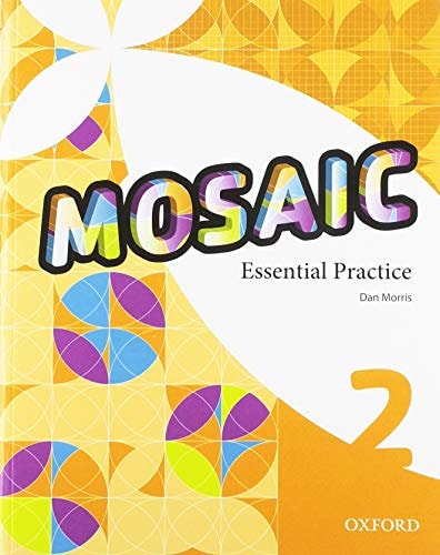 Mosaic Essential Practice Workbook 2 (Spain)
