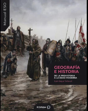Geografia e Historia. De la prehistoria a la edad moderna