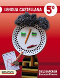 Lengua castellana 5o ciclo superior : educación primaria