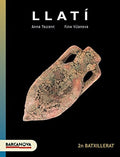 Llatí 2n Batxillerat. Llibre de l ' alumne. 2o Bachillerato. Libro del Alumno. Catalunya, Illes Balears