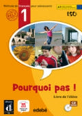 Pourquoi pas ! 1 Libro del alumno + CD -ESO-