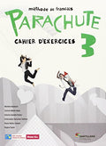 Parachuete, méthode de français Cahier d'exercices 3