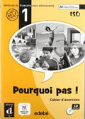 Pourquoi pas ! 1 Cuaderno de ejercicios + CD -ESO-
