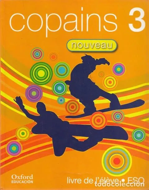 Copains Nouveau 3. Livre de l'Élève