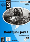Pourquoi Pas ! 3 cuaderno de ejercicios +CD -ESO-