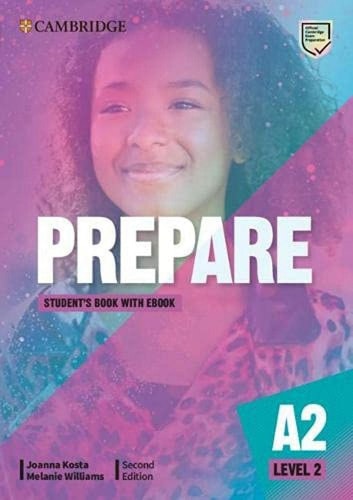Prepare Level 2 Student's Book with eBook (Cambridge English Prepare!)