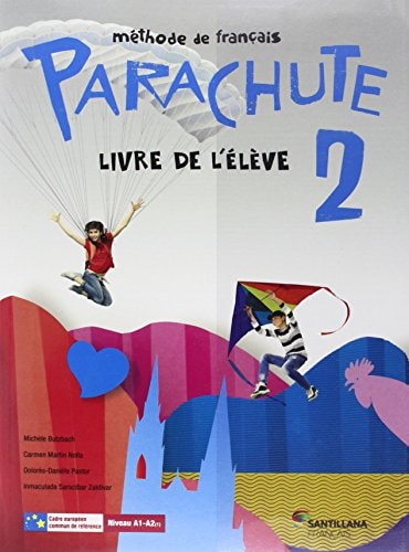 Parachute 2, methode de français Livre de l'élève