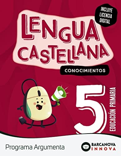Argumenta 5. Lengua castellana. Conocimientos
