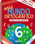 más Mundo ortográfico 6: Cuaderno de trabajo de Competencias básicas