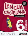 Lengua castellana, 6 Educación Primaria, Programa Argumenta, Barcanova Innova Conocimientos