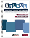 Enlace, dosier de Lengua castellana para estudiar los contenidos esenciales y preparar las PAU.
