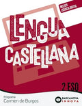 Lengua Castellana, 2 ESO, Programa Carmen de Burgos, Barcanova Innova