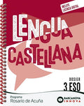 Lengua castellana, 3 ESO, Programa Rosario de Acuña.|pDossier