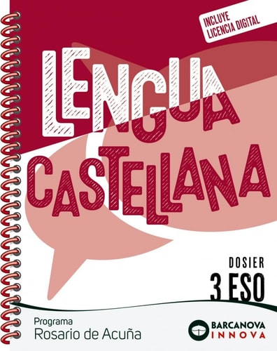 Lengua castellana, 3 ESO, Programa Rosario de Acuña.|pDossier