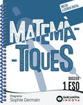Matemàtiques, 1 ESO, programa Sophie Germain Dossier